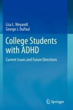 College Students with ADHD af Lisa L. Weyandt
