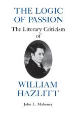 The Logic of Passion af John L. Mahoney