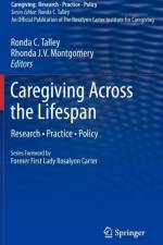 Caregiving Across the Lifespan