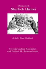 Dining With Sherlock Holmes af Julia C. Rosenblatt