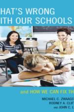 What's Wrong with Our Schools af Michael C. Zwaagstra