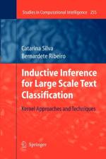 Inductive Inference for Large Scale Text Classification af Catarina Silva