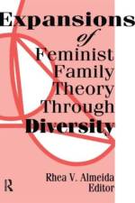 Expansions of Feminist Family Theory Through Diversity af Rhea Almeida