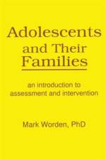 Adolescents and Their Families