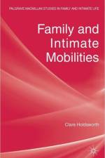 Family and Intimate Mobilities af C. Holdsworth