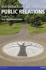 Introduction to Public Relations af Sue Wolstenholme
