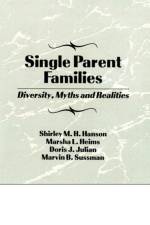 Single Parent Families af Marvin B Sussman
