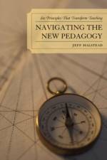 Navigating the New Pedagogy af Jeff Halstead