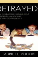Betrayed af Laurie H. Rogers