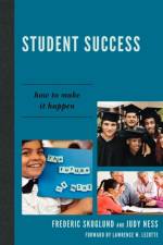 Student Success af Frederic W. Skoglund