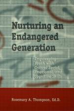Nurturing An Endangered Generation af Rosemary Thompson