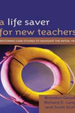 A Life Saver for New Teachers af Richard E. Lange