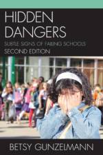 Hidden Dangers af Betsy Gunzelmann