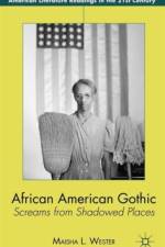 African American Gothic af M. Wester