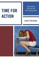 Time for Action af Scott D. Wurdinger