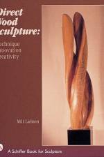 Direct Wood Sculpture af Milt Liebson