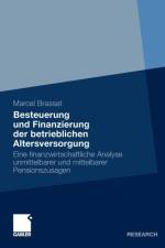 Besteuerung Und Finanzierung Der Betrieblichen Altersversorgung af Marcel Brassat