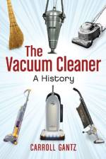 The Vacuum Cleaner af Carroll Gantz