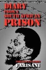 Diary from a South African Prison af Tshenuwani Simon Farisani