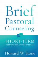 Brief Pastoral Counseling af Howard W. Stone