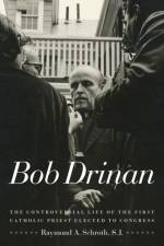 Bob Drinan af Raymond A. Schroth