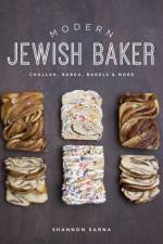 Modern Jewish Baker af Shannon Sarna
