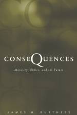 Consequences af James H. Burtness