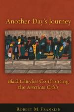 Another Day's Journey af Robert M. Franklin