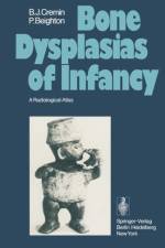 Bone Dysplasias of Infancy af P. Beighton