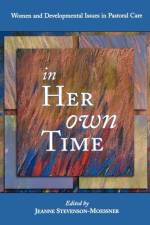 In Her Own Time af Jeanne Stevenson Moessner