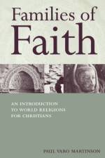 Families of Faith af Paul Varo Martinson