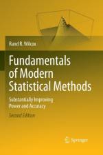 Fundamentals of Modern Statistical Methods af Rand R. Wilcox