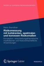 Moderne Methoden Der Risiko- Und Praferenzmessung af Mario Brandtner