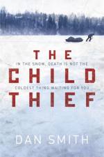 The Child Thief af Dan Smith