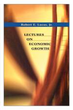 Lectures on Economic Growth af Robert E. Lucas