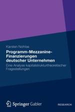 Programm-Mezzanine-Finanzierungen Deutscher Unternehmen af Karsten Nohtse