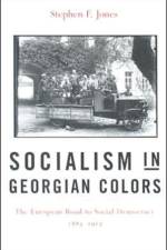 Socialism in Georgian Colors af Stephen F. Jones