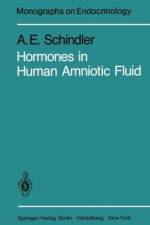 Hormones in Human Amniotic Fluid af A.E. Schindler
