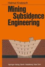 Mining Subsidence Engineering af H. Kratzsch