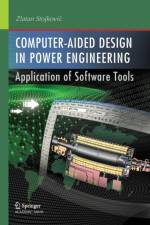 Computer- Aided Design in Power Engineering af Zlatan Stojkovic