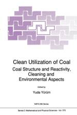 Clean Utilization of Coal