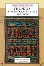 The Jews in Western Europe, 1400–1600