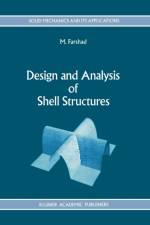 Design and Analysis of Shell Structures af M. Farshad