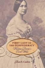 First Lady of the Confederacy af Joan E. Cashin