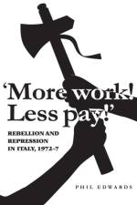 'More Work! Less Pay!' af Phil Edwards