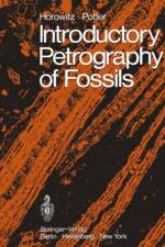 Introductory Petrography of Fossils af Paul E. Potter