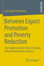 Between Export Promotion and Poverty Reduction af Jan-Henrik Petermann