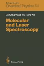 Molecular and Laser Spectroscopy af Zu-Geng Wang