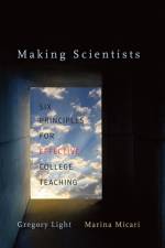 Making Scientists af Gregory Light