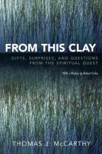 From This Clay af Thomas J. McCarthy